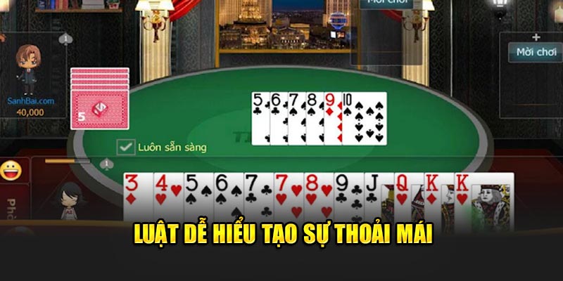 Luật dễ hiểu tạo sự thoải mái  