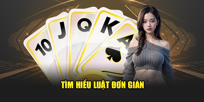 Tìm hiểu luật đơn giản  